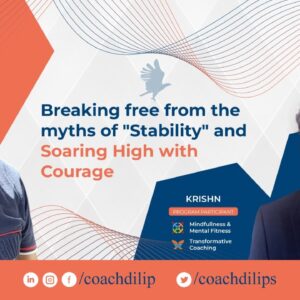 Breaking free from the myths of “Stability” and Soaring High